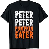 Peter Pumpkin Eater Halloween Costume Couple Men T-Shirt