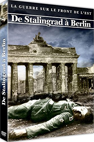 De Stalingrad À Berlin