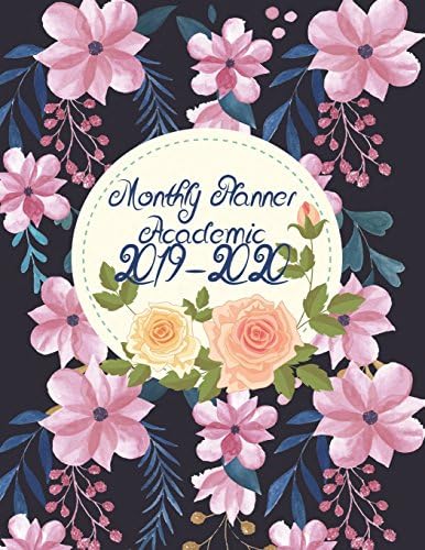 Monthly Planner Academic 2019-2020: Flowers Calendar: 24 Months, Two year Calendar Planner, Daily Weekly Monthly Planner, Organizer,Agenda, 482 pages Large 8.5" x 11" Paperback – May 28, 2018