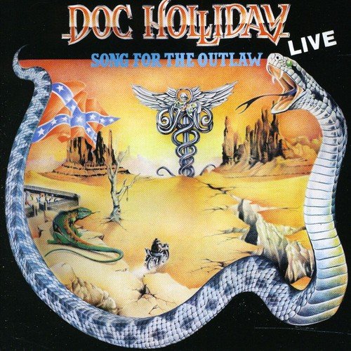 Doc Holliday - Song For The Outlaw Live - Zortam Music