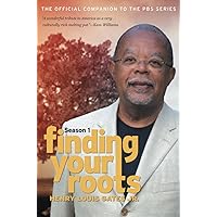 Finding Your Roots, Season 1: The Official Companion to the PBS Series
