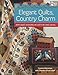 Elegant Quilts, Country Charm: Applique Designs in Cotton and Wool by Leonie Bateman, Deirdre Bond-Abel