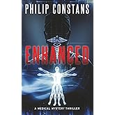 ENHANCED: A Medical Mystery Thriller