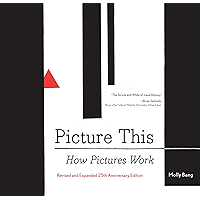 Picture This: How Pictures Work book cover Picture This: How Pictures Work book cover