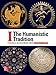 The Humanistic Tradition Volume 1: Prehistory to the Early Modern World