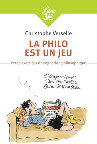 Download La philo est un jeu : Petits exercices de cogitation philosophique PDF