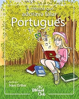 Livro A Menina que Adorava Falar Português