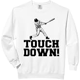 Baseball Touchdown funny Sarcastic Baseball Touchdown Comfort Colors Adult Sweatshirt