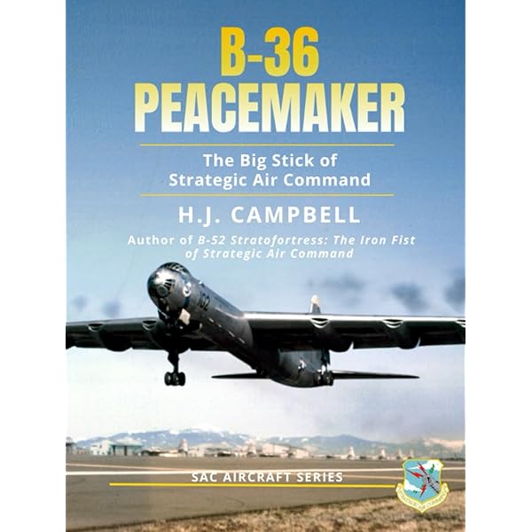 洋書 CONVAIR B-36: A Comprehensive History Convair B-36: A Comprehensive History of America's “Big