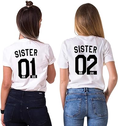 T shirt sister 1 sister 2 Clearance