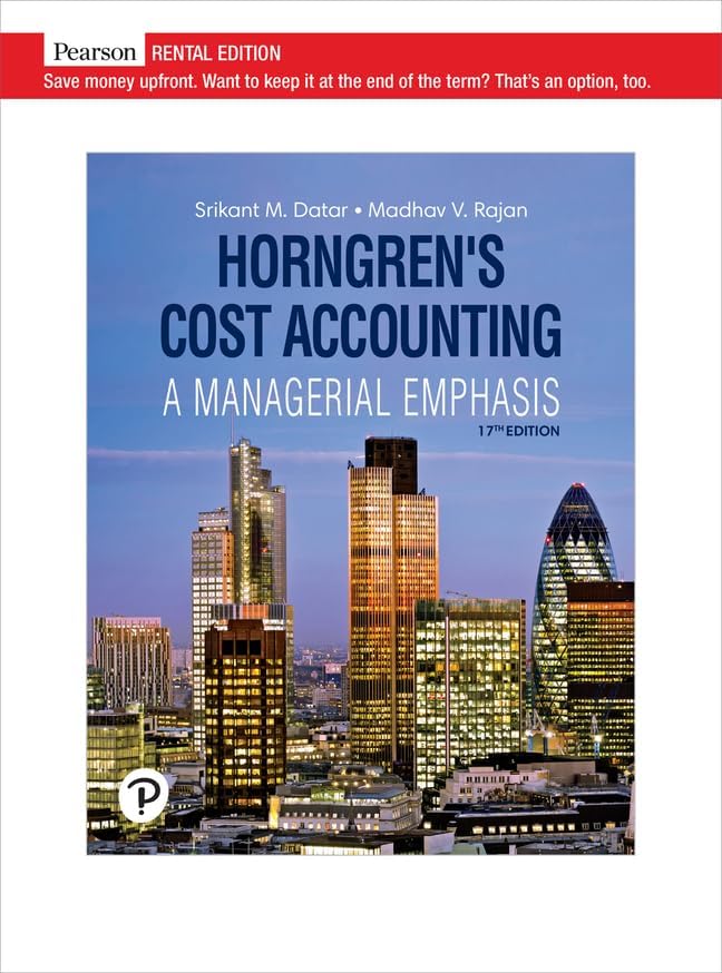 Cost Accounting: A Managerial Emphasis, Seventh Canadian Edition