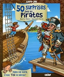 50 surprises chez les pirates