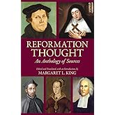 Reformation Thought: An Anthology of Sources