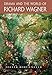 Drama and the World of Richard Wagner by Dieter Borchmeyer, Daphne Ellis