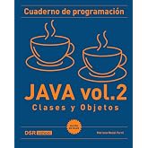 Cuaderno de programaci&oacute;n Java vol. 2 (color): Clases y Objetos (Spanish Edition)
