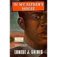 In My Father's House: Gaines, Ernest J.: 9780679727910: Amazon.com: Books