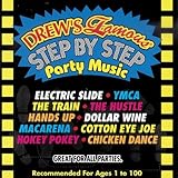 Drew's Famous Step By Step Party Music