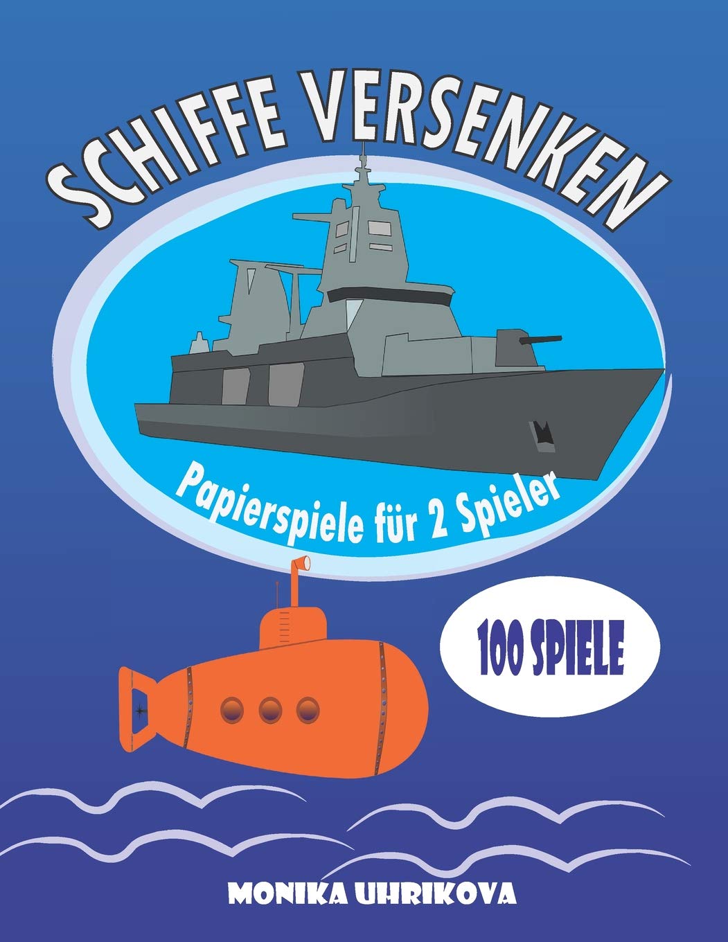 Schiffe Versenken Papierspiele Für 2 Spieler German