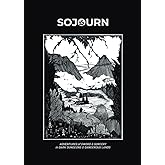SOJOURN RPG: Adventures of Sword & Sorcery in Dark Dungeons & Dangerous Lands