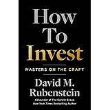 How to Invest: Masters on the Craft