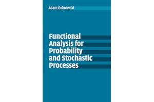 Functional Analysis for Probability and Stochastic Processes: An Introduction
