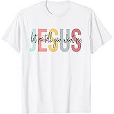 Christian Gift Let Me Tell You About My Jesus T-Shirt