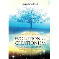 Evolution vs. Creationism: An Introduction