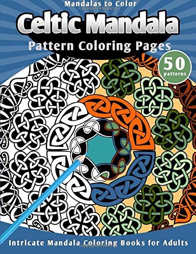 Mandalas to Color: Celtic Mandalas Pattern Coloring Pages