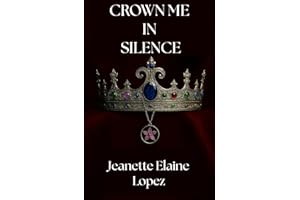 Crown Me in Silence (The Larkspur War)