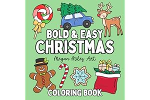 Christmas Coloring Book: Bold & Easy Designs for Adults and Kids