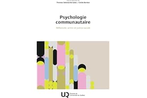 Psychologie communautaire: Réflexivité, action et justice sociale (French Edition)
