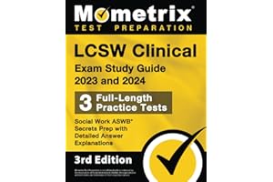 LCSW Clinical Exam Study Guide 2023 and 2024 - 3 Full-Length Practice Tests, Social Work ASWB Secrets Prep with Detailed Answ