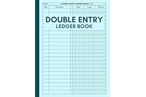 Double Entry Ledger Book: For Business Owners, Accountants and Financial Advisors to Record and Track Transactions