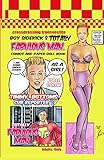 Crossdressing. Transvestite. Boy Sidekick and Totally Fabulous Man. (Book One. 1) by 