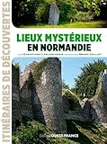 Image de LIEUX MYSTERIEUX EN NORMANDIE