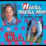 Wacka Wacka Woo and Other Stuff by 