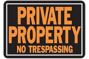 Hy-Ko Products 848 Private Property No Trespassing Aluminum Sign 9.25" x 14" Orange/Black, 1 Piece