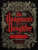 The Hangman's Daughter: [Kindle in Motion] (A Hangman's Daughter Tale Book 1)