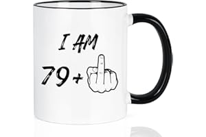 YHRJWN 80th Birthday Gifts for Women Men, I Am 79 Plus Middle Finger Coffee Mug, 80th Birthday Gifts Ideas for Best Friends, Grandma, Grandpa, Best 80 Year Old Gifts for Her Him, Novelty Cup, 11 Oz