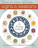 Signs and Seasons: An Astrology Cookbook by Monte Farber, Amy Zerner
