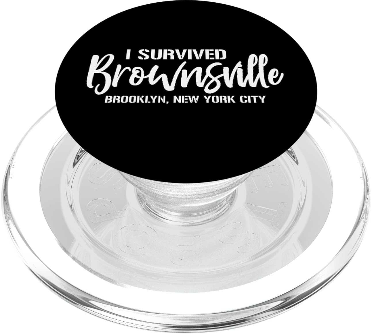 I Survived Brownsville Brooklyn New York City PopSockets PopGrip for MagSafe