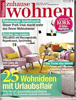 Zuhause Wohnen 6 2018 25 Wohnideen Mit Urlaubsflair Zeitschrift