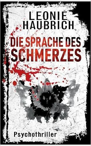 Leonie Haubrich - Die Sprache des Schmerzes 1 61zM%2B7XTbdL. SX311 BO1,204,203,200