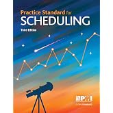 Practice Standard for Scheduling - Third Edition