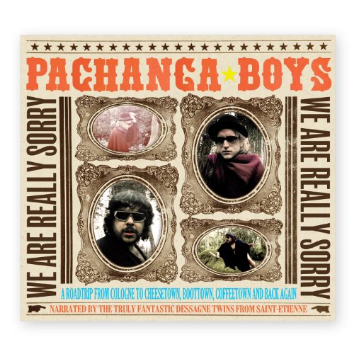 Pachanga Boys - We Are Really Sorry - Zortam Music