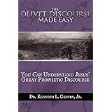 The Olivet Discoures Made Easy
