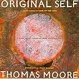 Original Self: Living with Paradox and Originality