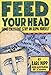 Feed Your Head: Some Excellent Stuff on Being Yourself