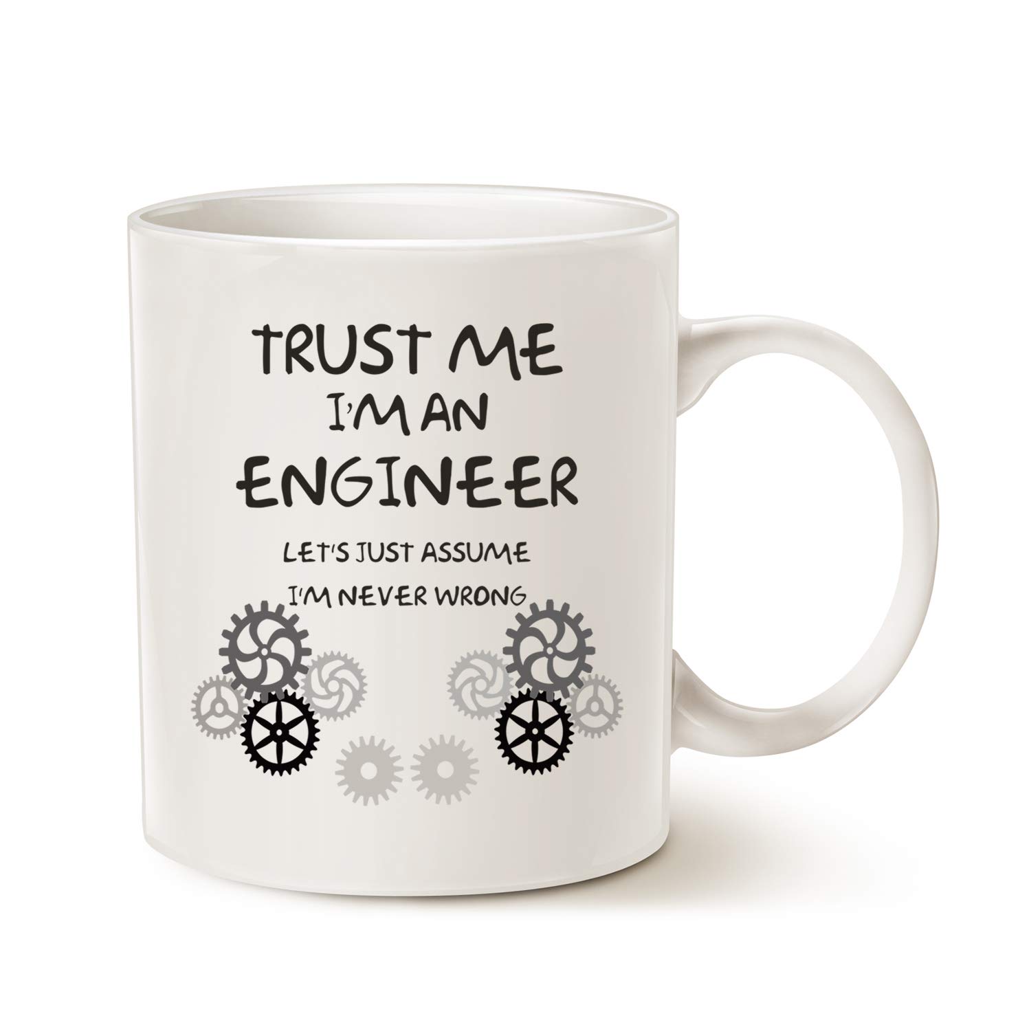 This Funny Engineer Coffee Mug Unique Christmas Gifts Idea, Trust Me I'm an Engineer Classic Ceramic Cup White 11 Oz