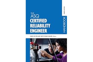 The ASQ Certified Reliability Engineer Handbook